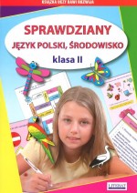 Sprawdziany. Język polski, środowisko. Klasa 2