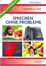 Sprechen ohne probleme. Themen & lexik