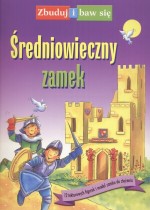 Średniowieczny zamek. Zbuduj i baw się