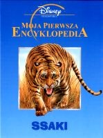 Ssaki. Moja pierwsza encyklopedia