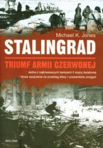 Stalingrad. Triumf Armii Czerwonej