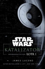 Star Wars. Katalizator