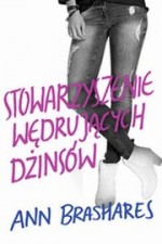 Stowarzyszenie wędrujących dżinsów. Tom 1