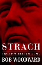 Strach Trump w Białym Domu