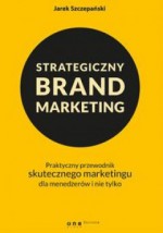 Strategiczny brand marketing