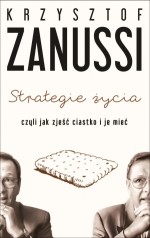 Strategie życia, czyli jak zjeść ciastko i je mieć