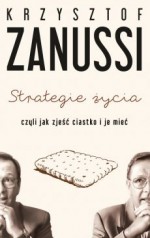 Strategie życia, czyli jak zjeść ciastko i je mieć