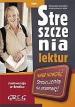 Streszczenia lektur. Liceum