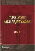 Studia i analizy Sądu Najwyższego. Tom I