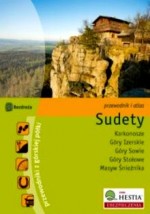 Sudety. Karkonosze, Góry Izerskie, Góry Sowie, Góry Stołowe, Masyw Śnieżnika. Przewodnik i atlas