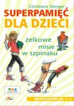 Superpamięć dla Dzieci. Żelkowe misie w szpinaku.