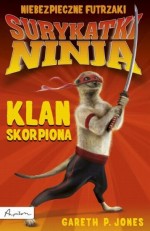 Surykatki Ninja. Klan Skorpiona