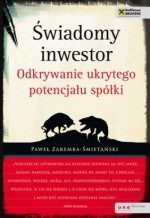 Świadomy inwestor. Odkrywanie ukrytego potencjału spółki