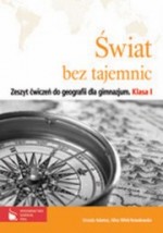 Świat bez tajemnic. Klasa 1, gimnazjum. Geografia. Zeszyt ćwiczeń