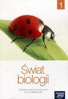 Świat biologii. Klasa 1, Gimnazjum. Biologia. Podręcznik