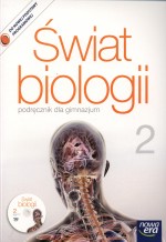 Świat biologii. Klasa 2, gimnazjum. Podręcznik