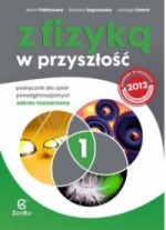 Świat fizyki. Gimnazjum, część 1B. Fizyka. Zeszyt przedmiotowo-ćwiczeniowy