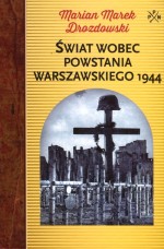 Świat wobec Powstania Warszawskiego 1944