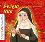 Święta Rita kolorowanka   0467