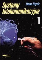 Systemy telekomunikacyjne. Tom 1 / Tom 2