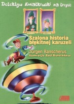 Szalona historia błękitnej karuzeli