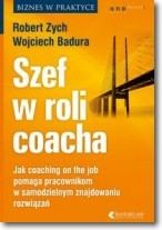 Szef w roli coacha. Jak coaching on the job pomaga pracownikom