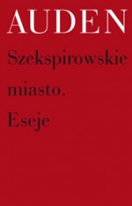 SZEKSPIROWSKIE MIASTO ESEJE BR SOT 97883745334130