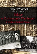 Szkice o Żołnierzach Wyklętych