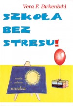 Szkoła bez stresu!