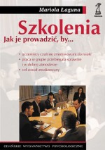 Szkolenia. Jak je prowadzić, by...