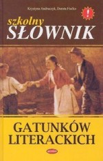 Szkolny słownik gatunków literackich