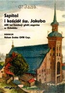 Szpital i kościół św. Jakuba. 600 lat fundacji gildii szyprów w Gdańsku