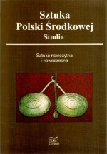 Sztuka Polski Środkowej. Studia. Sztuka nowożytna i nowoczesna