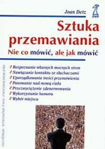 Sztuka przemawiania. Nie co mówić, ale jak mówić