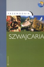 Szwajcaria. Przewodnik