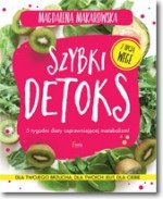 Szybki detoks 5 tygodni diety