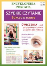 Encyklopedia zdrowia. Szybkie czytanie. Sukces w nauce