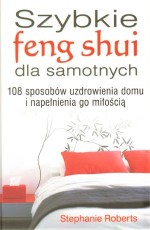 Szybkie feng shui dla samotnych