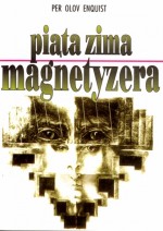 T.K.PIĄTA ZIMA MAGNETYZERA