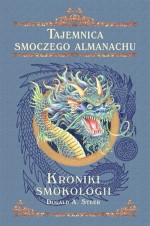 Tajemnica Smoczego Almanachu. Kroniki Smokologii. Tom 2