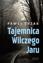 Tajemnica Wilczego Jaru