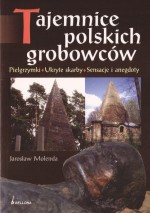 Tajemnice polskich grobowców