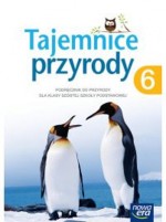 Tajemnice przyrody. Klasa 6, Szkoła podst. Przyroda. Podręcznik