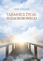 Tajemnice życia pozagrobowego