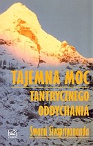 Tajemnicza moc tantrycznego oddychania