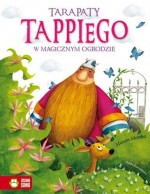 Tapii. Tom 4. Tarapaty Tappiego w Magicznym Ogrodzie