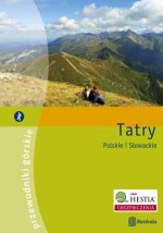 Tatry Polskie i Słowackie. Przewodnik i atlas