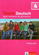 Team Deutsch 4. Gimnazjum. Język niemiecki. Podręcznik (+2CD)