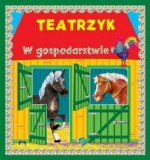 Teatrzyk. W gospodarstwie