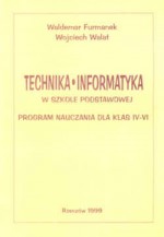 Technika, informatyka. Klasy 4-6, szkoła podstawowa. Program nauczania